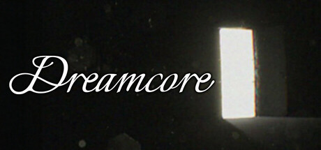 梦幻核心|Dreamcore|简体中文|支持手柄|3.12G
