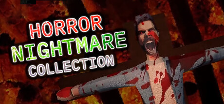 恐怖噩梦合集|Horror Nightmare Collection|Build 16196308|简体中文|1G