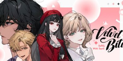 天鹅绒咬合：柔软有牙齿|Velvet Bite: Softly, with Teeth|官方中文